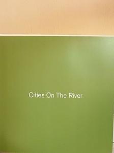 Ivan Stadtrucker - Cities on the River [antikvár]