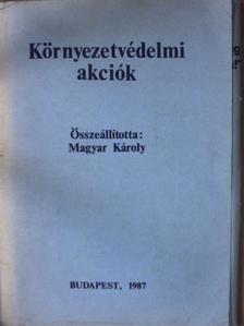 Környezetvédelmi akciók [antikvár]