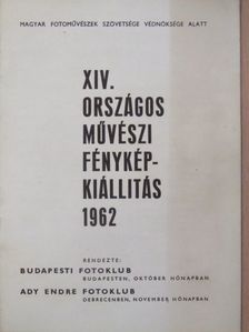 XIV. Országos Művészi Fényképkiállítás 1962 [antikvár]