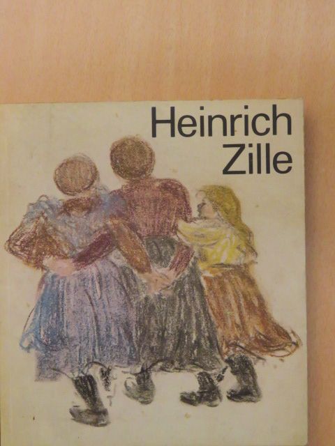 Heinrich Zille [antikvár]