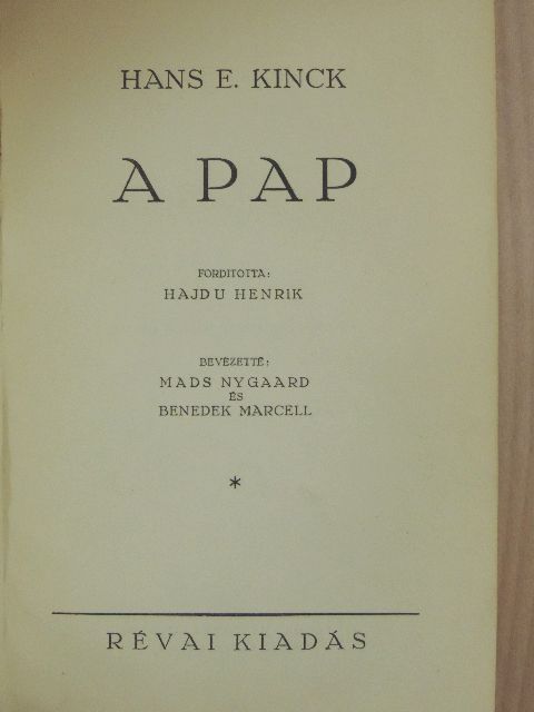 Hans E. Kinck - A pap [antikvár]