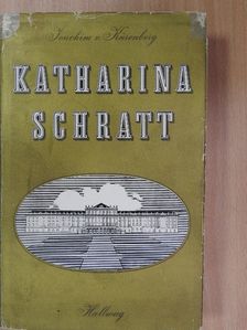 Joachim von Kürenberg - Katharina Schratt [antikvár]