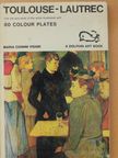 Maria Cionini Visani - Toulouse-Lautrec [antikvár]