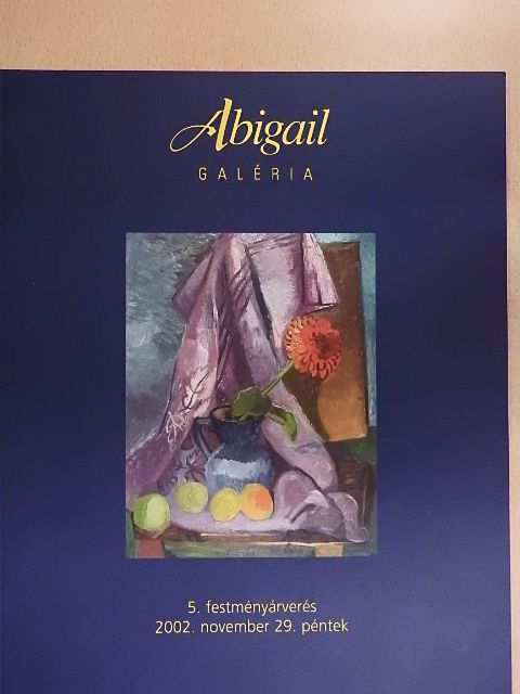 Abigail Galéria 5. festményárverés [antikvár]