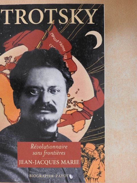 Jean-Jacques Marie - Trotsky [antikvár]