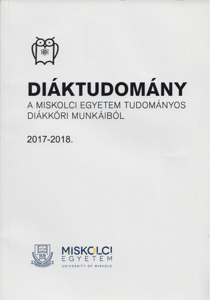 Kékesi Tamás Prof. Dr., Vadászné Prof. Dr. Bognár Gabriella, Dabasi-Halász Zsuzsanna Dr. - Diáktudomány 2017-2018. [antikvár]