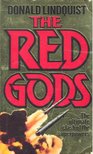LINDQUIST, DONALD - The Red Gods [antikvár]