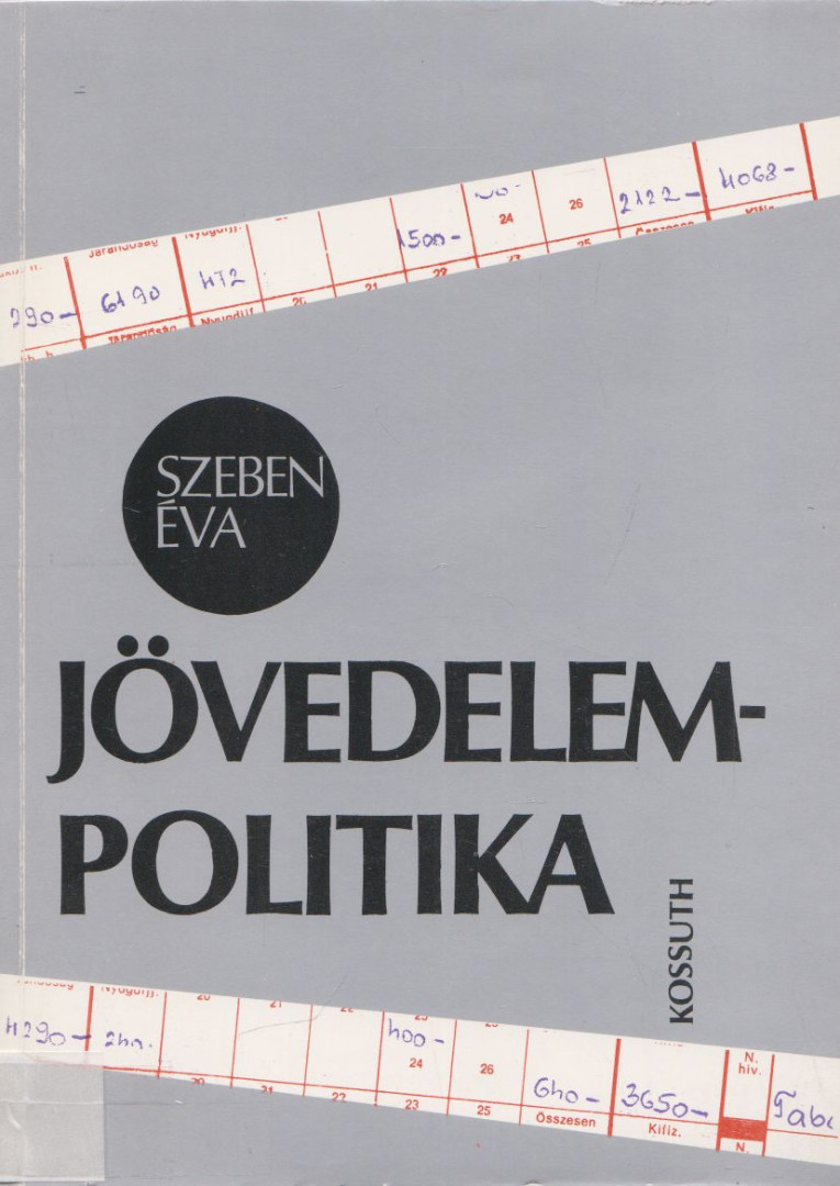 Szeben Éva - Jövedelempolitika [antikvár]