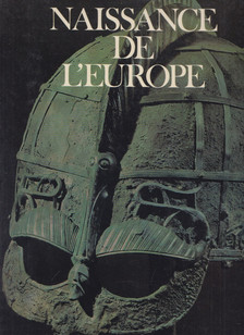 MARCEL BRION - Naissance de l'europe II. [antikvár]