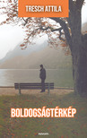 Tresch Attila - Boldogságtérkép [eKönyv: epub, mobi]