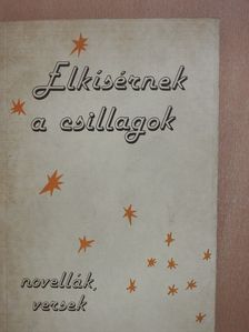 Baktai Faragó József - Elkísérnek a csillagok (dedikált példány) [antikvár]