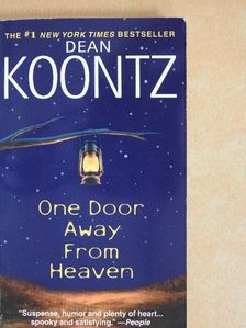Dean Koontz - One Door away from Heaven [antikvár]