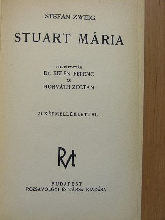 Stefan Zweig - Stuart Mária [antikvár]