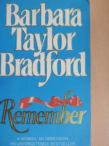 Barbara Taylor Bradford - Remember [antikvár]
