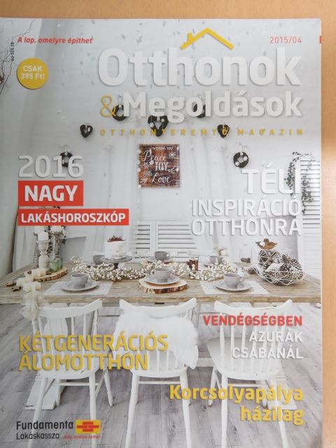 Otthonok & Megoldások 2015/04 [antikvár]