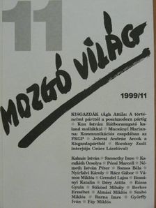 Ágh Attila - Mozgó Világ 1999. november [antikvár]