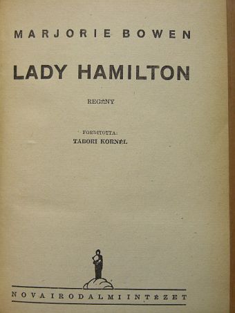 Marjorie Bowen - Lady Hamilton [antikvár]