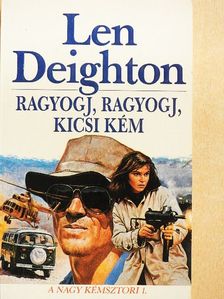 Len Deighton - Ragyogj, ragyogj, kicsi kém [antikvár]