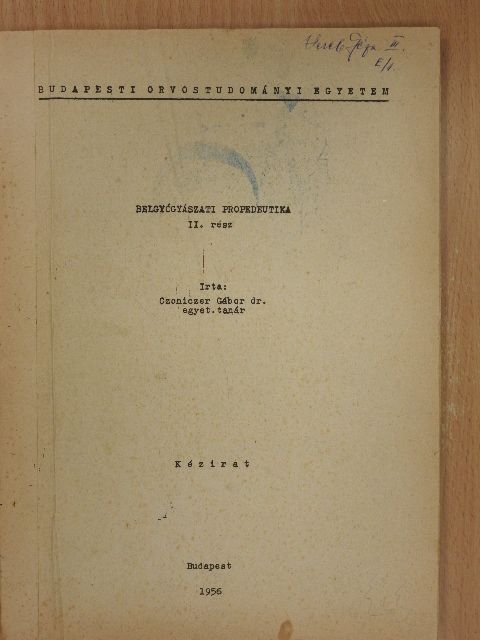 Dr. Czoniczer Gábor - Belgyógyászati propedeutika II. [antikvár]