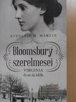 Stefanie H. Martin - Bloomsbury szerelmesei [antikvár]