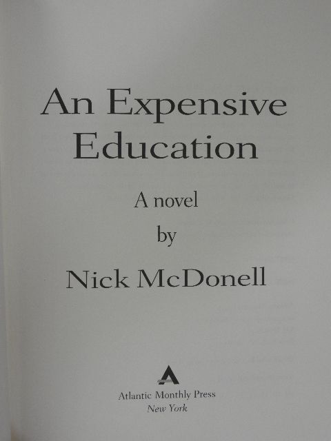 Nick McDonell - An Expensive Education [antikvár]