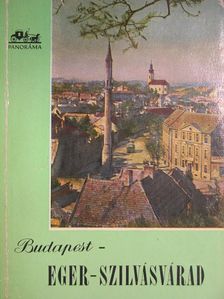 Csépány Ferenc - Budapest-Eger-Szilvásvárad [antikvár]