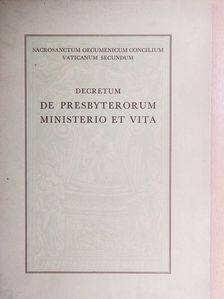Decretum de presbyterorum ministerio et vita [antikvár]