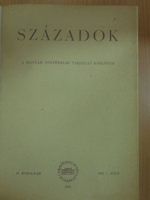 A. F. Rascsenko - Századok 1953/1-4. [antikvár]