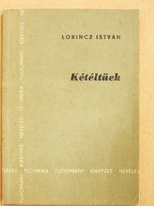 Lőrincz István - Kétéltűek [antikvár]