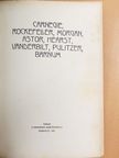 Carnegie, Rockefeller, Morgan, Astor, Hearst, Vanderbilt, Pulitzer, Barnum [antikvár]