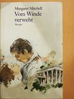 Margaret Mitchell - Vom Winde verweht [antikvár]