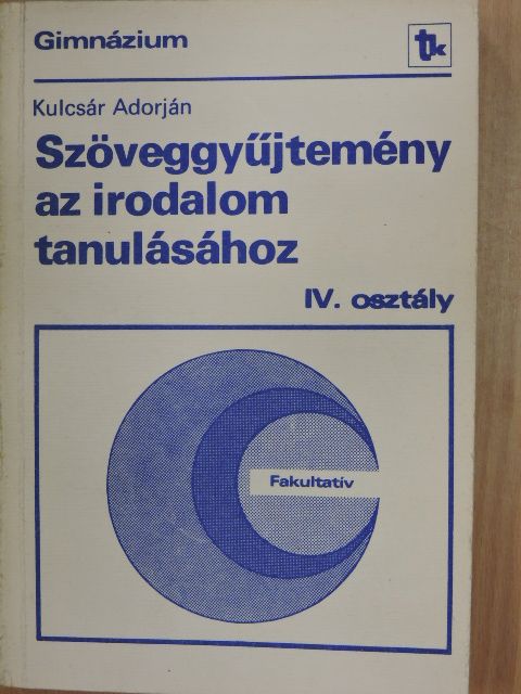 Babits Mihály - Szöveggyűjtemény az irodalom tanulásához [antikvár]