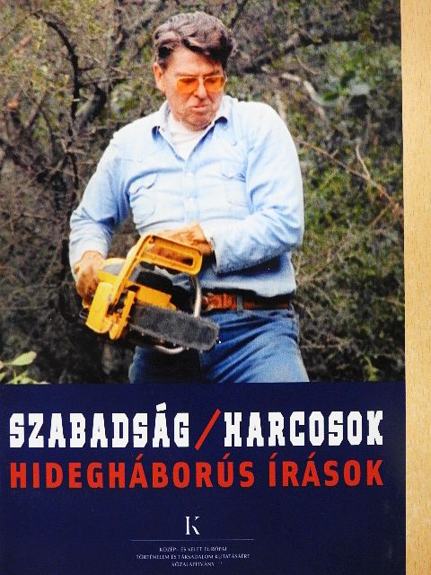 John Lukacs - Szabadság/harcosok [antikvár]