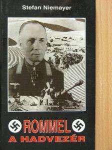 Nemere István - Rommel, a hadvezér [antikvár]