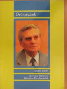 Takács Tibor - Aphrodité bikiniben (dedikált példány) [antikvár]