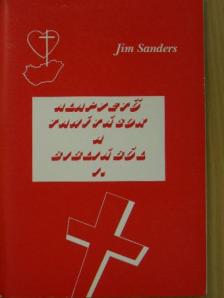 Jim Sanders - Alapvető tanítások a bibliából I. [antikvár]