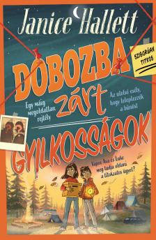 Janice Hallett - Dobozba zárt gyilkosságok