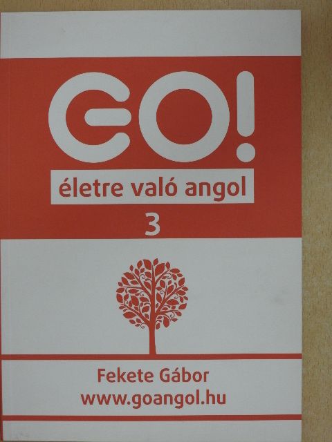 Fekete Gábor - Életre való angol 3.  [antikvár]