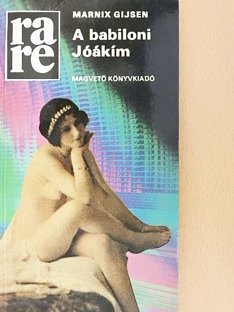 Marnix Gijsen - A babiloni Jóákím [antikvár]