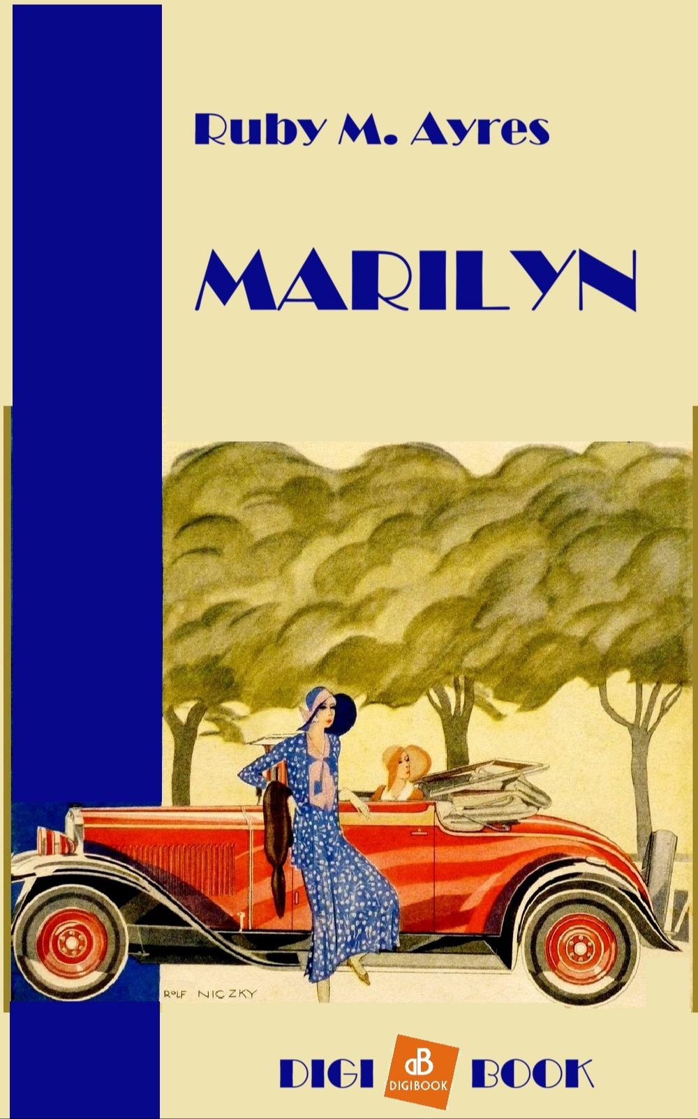 Ruby M. Ayres - Marilyn [eKönyv: epub, mobi]
