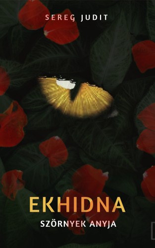 Judit Sereg - Ekhidna [eKönyv: epub, mobi]