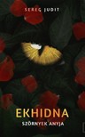 Judit Sereg - Ekhidna [eKönyv: epub, mobi]