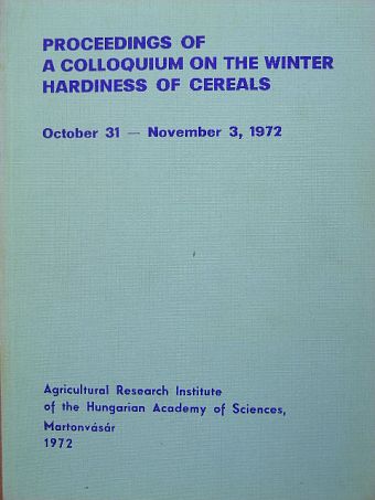 A. Tsenov - Proceedings of a Colloquium on the Winter Hardiness of Cereals [antikvár]