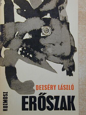 Dezséry László - Erőszak [antikvár]