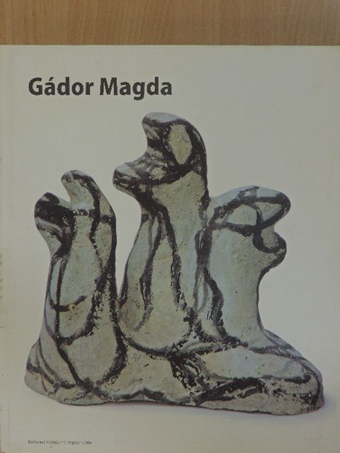 Szabó Júlia - Gádor Magda [antikvár]