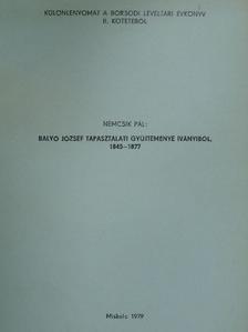 Nemcsik Pál - Balyó József tapasztalati gyűjteménye Iványiból, 1845-1877 [antikvár]