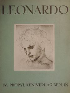 Wilhelm von Bode - Leonardo Da Vinci [antikvár]