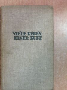 Fritz Rudolf Könekamp - Viele reden, Einer ruft [antikvár]