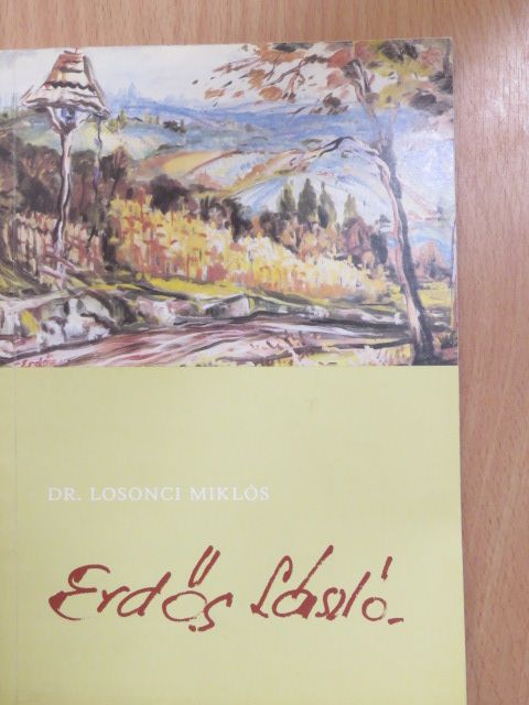 Dr. Losonci Miklós - Erdős László [antikvár]