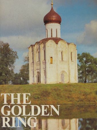F. Kudriavtsev - The Golden Ring [antikvár]